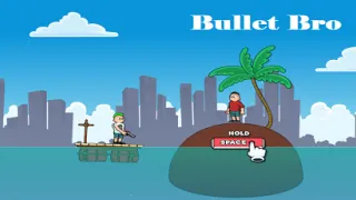 Bullet Bro