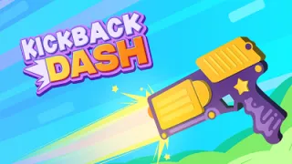 Kickback Dash